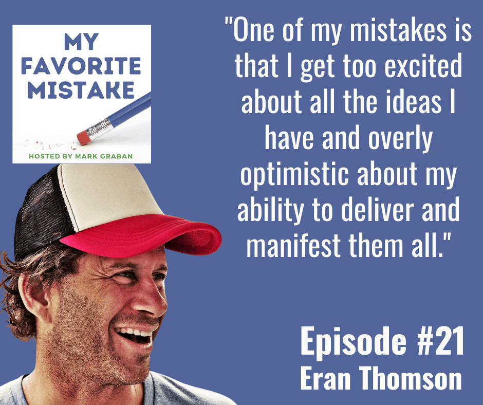 My favorite mistake podcast, my favourite mistake podcast, mark graban, eran thomson, song saga, podcast