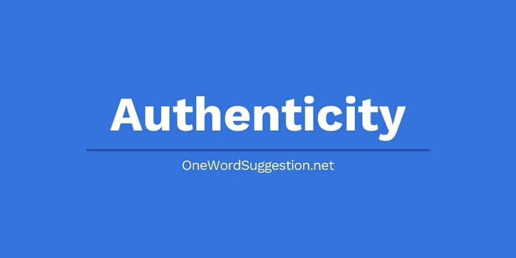 one word suggestion authenticity
