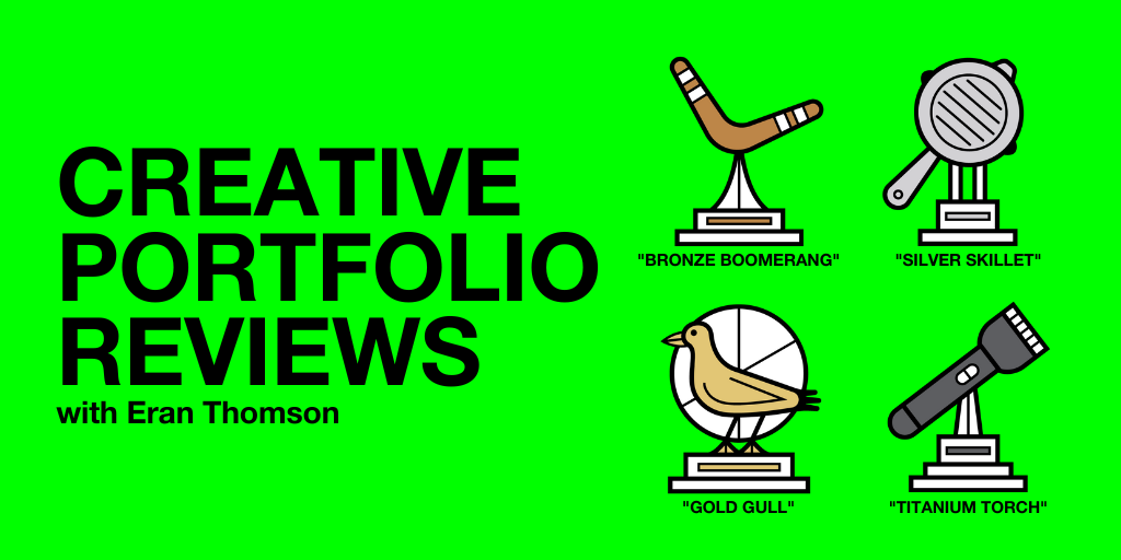 Creative Portfolio Reviews by Eran Thomson Share Yours Now